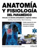 ANATOMIA Y FISIOLOGIA DEL PARAMEDICO