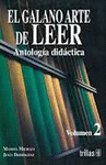 EL GALANO ARTE DE LEER  VOL 2 4° EDIC.