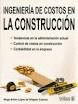 INGENIERIA DE COSTOS EN LA CONSTRUCCION