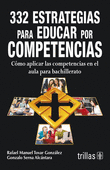 332 ESTRATEGIAS PARA EDUCAR POR COMPETENCIAS