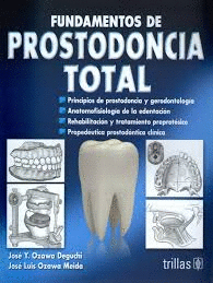 FUNDAMENTOS DE PROSTODONCIA TOTAL