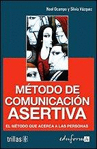 METODO DE COMUNICACION ASERTIVA