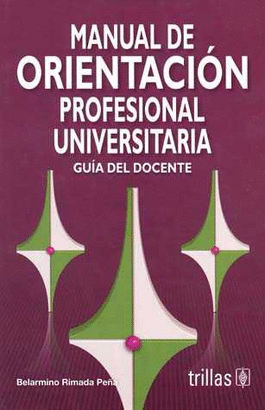 MANUAL DE ORIENTACION PROFESIONAL UNIVERSITARIA