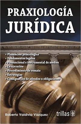 PRAXIOLOGIA JURIDICA
