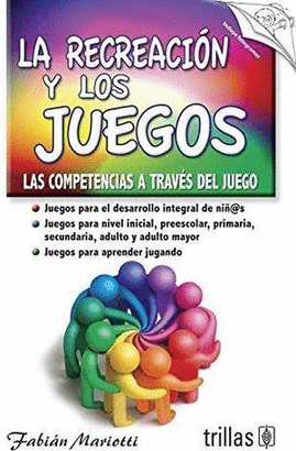 LA RECREACION Y LOS JUEGOS