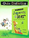 JUGUEMOS A LEER GUIA DIDACTICA
