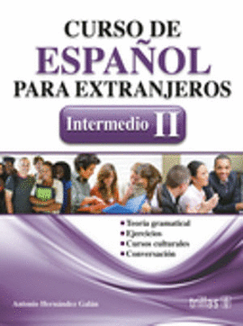 CURSO DE ESPAÑOL PARA EXTRANJEROS: INTERMEDIO II