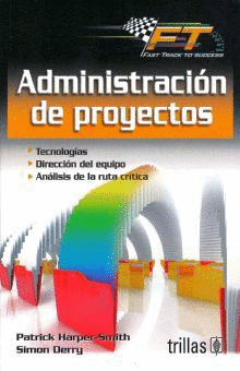 ADMINISTRACION DE PROYECTOS