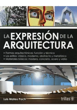 LA EXPRESION DE LA ARQUITECTURA