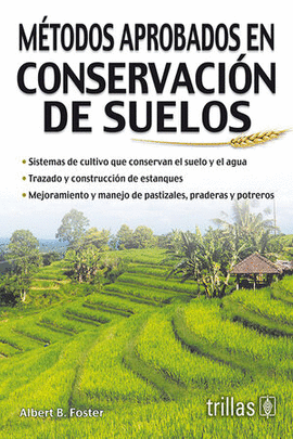 METODOS APROBADOS EN CONSERVACION DE SUELOS