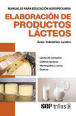ELABORACION DE PRODUCTOS LACTEOS AREA