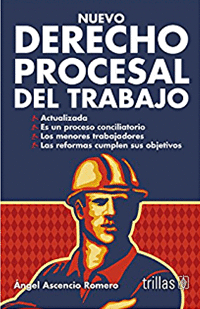 NUEVO DERECHO PROCESAL DEL TRABAJO