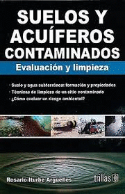 SUELOS Y ACUIFEROS CONTAMINADOS