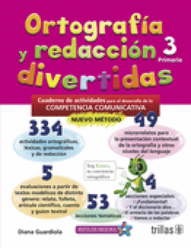 ORTOGRAFIA Y REDACCION DIVERTIDAS 3. PRIMARIA