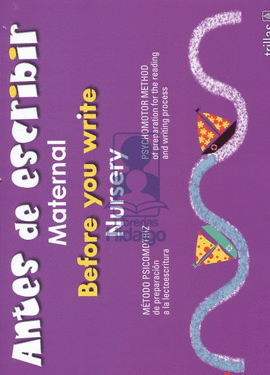 ANTES DE ESCRIBIR MATERNAL / BEFORE YOU WRITE NURSERY