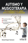 AUTISMO Y MUSICOTERAPIA