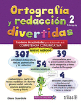 ORTOGRAFIA Y REDACCION DIVERTIDAS 2. PRIMARIA