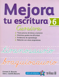 MEJORA TU ESCRITURA 6: CURSIVA