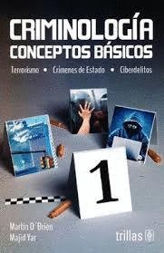 CRIMINOLOGIA CONCEPTOS BASICOS
