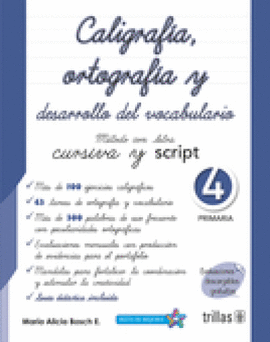 CALIGRAFIA, ORTOGRAFIA Y DESARROLLO DEL VOCABULARIO 4