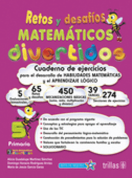 RETOS Y DESAFIOS MATEMATICOS DIVERTIDOS 5. PRIMARIA. CUADERNO DE EJERCICIOS