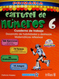 CARRUSEL DE NUMERO 6: CUADERNO DE TRABAJO INCLUYE CD