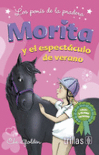 MORITA Y EL ESPECTACULO DE VERANO