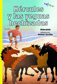 HERCULES Y LAS YEGUAS HECHIZADAS SERIE: PERIPECIAS