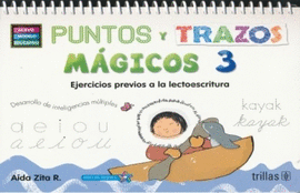 PUNTOS Y TRAZOS MAGICOS 3 NUEVA EDIC