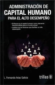 ADMINISTRACION DE CAPITAL HUMANO PARA EL ALTO DESEMPEÑO