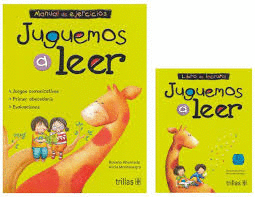 JUGUEMOS A LEER LIBRO DE LECTURA + MANUAL DE EJERCICIOS