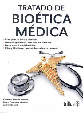 TRATADO DE BIOÉTICA MÉDICA