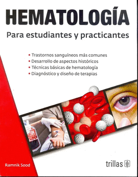 HEMATOLOGIA PARA ESTUDIANTES Y PRACTICANTES