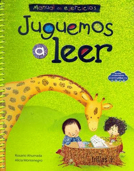 PAQUETE JUGUEMOS A LEER. LIBRO DE LECTURA Y CUADERNO DE EJERCICIOS