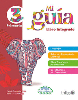 MI GUIA 3 PRIMARIA LIBRO INTEGRADO