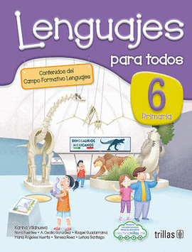 LENGUAJES PARA TODOS 6. PRIMARIA