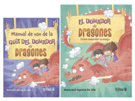 EL DOMADOR DE DRAGONES Y MANUAL DE USO PARA PADRES