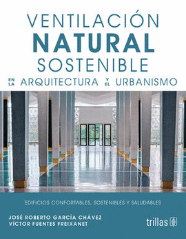 VENTILACIÓN NATURAL SOSTENIBLE EN LA ARQUITECTURA Y EL URBANISMO