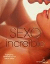 SEXO INCREIBLE
