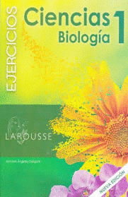 CIENCIAS 1 CUAD. BIOLOGIA SEC. LAROUSSE