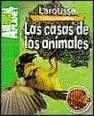 LA CASA DE LOS ANIMALES