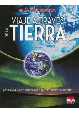 GUÍA DEL ESPACIO A TRAVES DE LA TIERRA