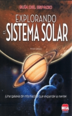 GUÍA DEL ESPACIO EXPLORANDO EL SISTEMA SOLAR