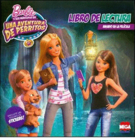BARBIE Y SUS HERMANAS EN UNA AVENTURA DE PERRITOS