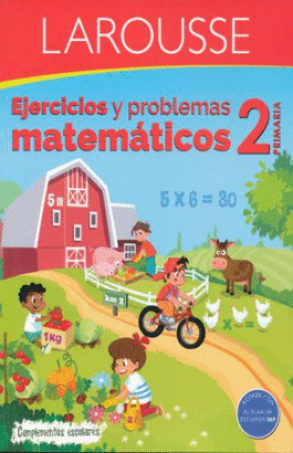 EJERCICIOS Y PROBLEMAS MATEMATICOS 2 PRIMARIA