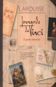 LEONARDO DA VINCI EL GENIO VISIONARIO