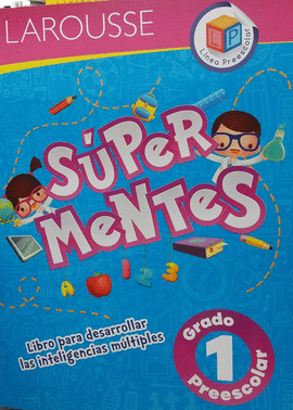 SUPER MENTES  1 PREESCOLAR