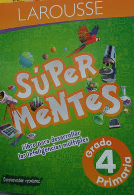 SUPER MENTES 4° PRIMARIA