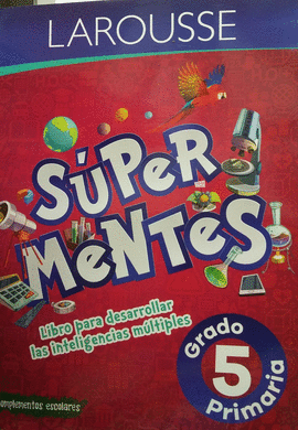 SUPER MENTES  5° PRIMARIA