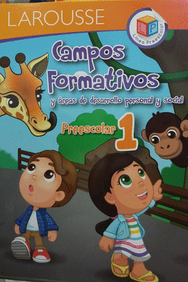 CAMPOS FORMATIVOS 1 PREESCOLAR